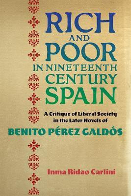 Rich and Poor in Nineteenth-Century Spain(English, Hardcover, Carlini Inma Ridao)