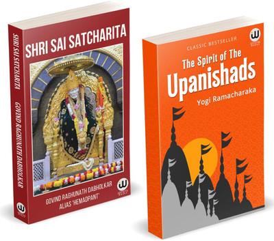 The Sprit Of The Upanishads | Shri Saibaba Satcharitra Book in English Edition | Yogi Ramacharaka | William Walker Atkinson Book | Ved Vyas Puran | Vedas Upanishads in English Books | Advaita Vedanta Philosophy| Spiritual Paperback Combo Pack Set | Indian Hinduism Spirituality | Sanatan Dharm Hindu 