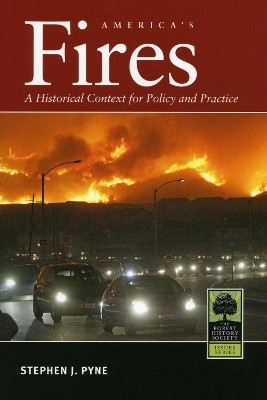 America's Fires(English, Paperback, Pyne Stephen J.)