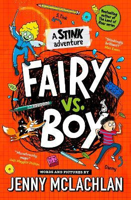 Stink: Fairy vs Boy(English, Paperback, McLachlan Jenny)