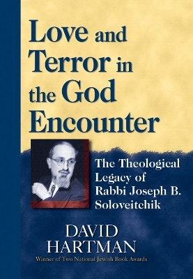 Love and Terror in the God Encounter(English, Paperback, Hartman David)