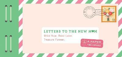 Letters to the New Mom(English, Other printed item, unknown)