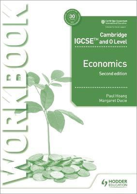 Cambridge IGCSE and O Level Economics Workbook 2nd edition(English, Paperback, Hoang Paul)