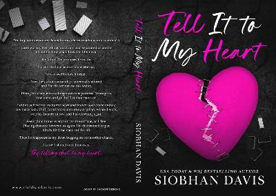 Tell It to My Heart(English, Hardcover, Davis Siobhan)
