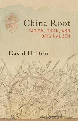 China Root(English, Paperback, Hinton David)