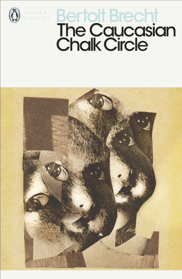 The Caucasian Chalk Circle(English, Paperback, Brecht Bertolt)
