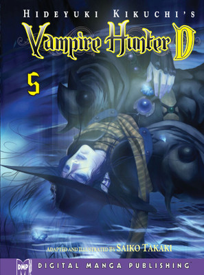 Hideyuki Kikuchi's Vampire Hunter D Manga Volume 5(English, Paperback, Kikuchi Hideyuki)