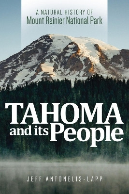 Tahoma and Its People(English, Paperback, Antonelis-Lapp Jeff)