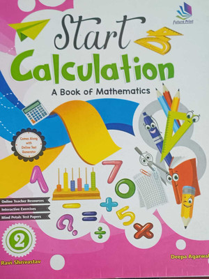 START CALCULATION A BOOK OF MATHEMATICS CLASS 2(kolkata, MOUNT ENLIGHTENMENT INTERNATIONAL)