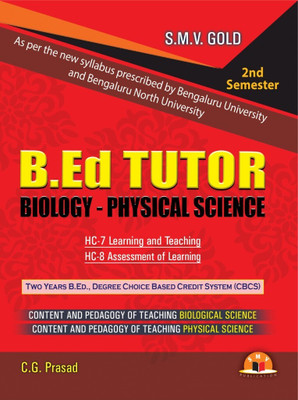BEd Tutor 2nd Semester Biology and Physical Science CBCS(Paperback, C G Prasad)