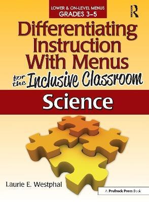 Differentiating Instruction With Menus for the Inclusive Classroom(English, Paperback, Westphal Laurie E.)