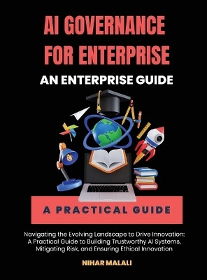 AI Governance for Enterprise(English, Hardcover, Malali Nihar)
