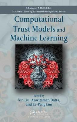 Computational Trust Models and Machine Learning(English, Electronic book text, unknown)