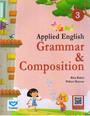 APPLIED ENGLISH GRAMMAR & COMPOSITION -3(English, Paperback, PALLAVI KUMAR, RITA BAKSI)