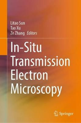 In-Situ Transmission Electron Microscopy(English, Hardcover, unknown)