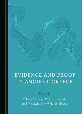Evidence and Proof in Ancient Greece(English, Hardcover, unknown)