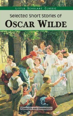 Selected Short Stories of Oscar Wilde(English, Paperback, Wilde Oscar)