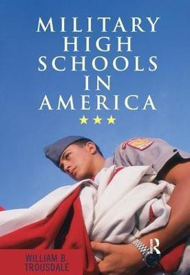 Military High Schools in America(English, Paperback, Trousdale William B)