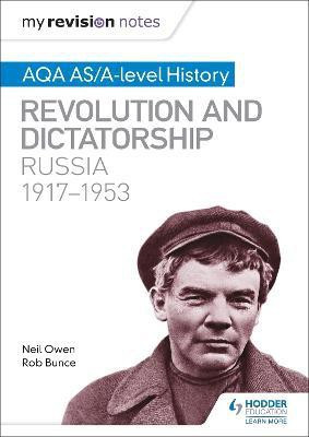 My Revision Notes: AQA AS/A-level History: Revolution and dictatorship: Russia, 1917-1953(English, Paperback, Owen Neil)