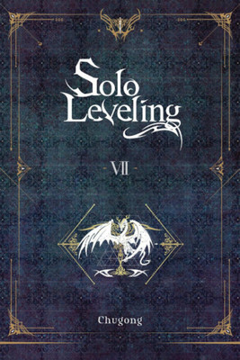 Solo Leveling, Vol. 7 (novel)(English, Paperback, Chugong Hye)