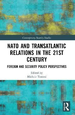 NATO and Transatlantic Relations in the 21st Century(English, Paperback, unknown)