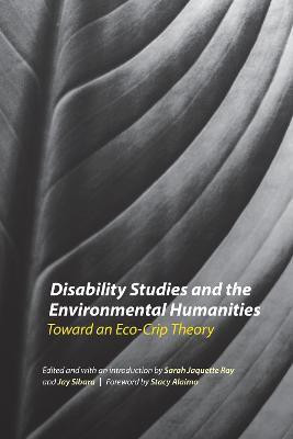 Disability Studies and the Environmental Humanities(English, Paperback, unknown)