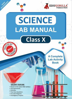 Science Lab Manual Class X  - follows the latest CBSE syllabus and other State Board following the CBSE Curriculam.(English, Paperback, Edugorilla Prep Experts)