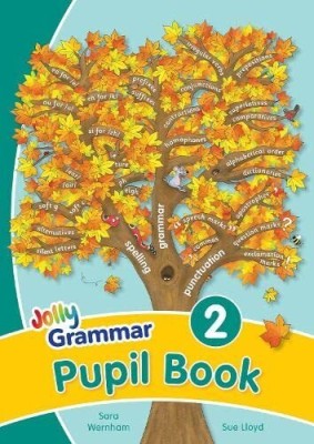 JOLLY GRAMMAR PUPIL BOOK 2  - Jolly Grammar Pupil Book 1
Jolly Grammar Pupil Book 3
Jolly Grammar Pupil Book 4
Jolly Grammar Pupil Book 5
Jolly Grammar Pupil Book 6(Paperback, JOLLY)