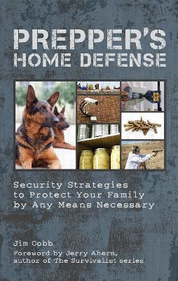 Prepper's Home Defense(English, Paperback, Cobb Jim)