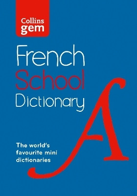 French School Gem Dictionary(English, Paperback, Collins Dictionaries)