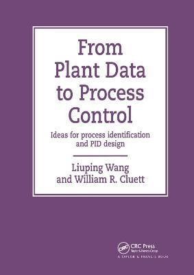 From Plant Data to Process Control(English, Paperback, Wang Liuping)