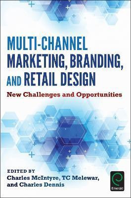 Multi-Channel Marketing, Branding and Retail Design(English, Hardcover, unknown)