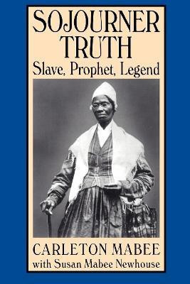 Sojourner Truth(English, Paperback, Mabee Carleton)