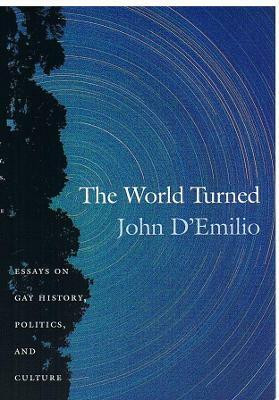 The World Turned(English, Paperback, D'Emilio John)