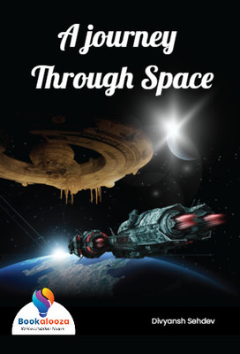 A Journey Through Space(Paperback, Divyansh Sehdev)
