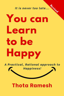 You can Learn to be Happy(English, Hardcover, Thota Ramesh)