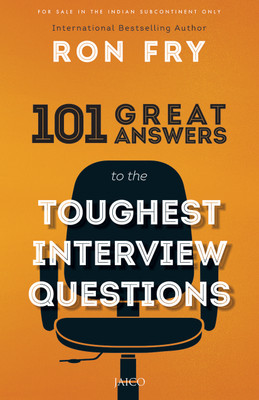 101 Answers to the Toughest Interview Questions(English, Paperback, unknown)