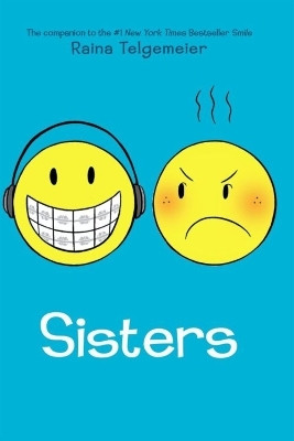 Sisters(English, Paperback, Telgemeier Raina)