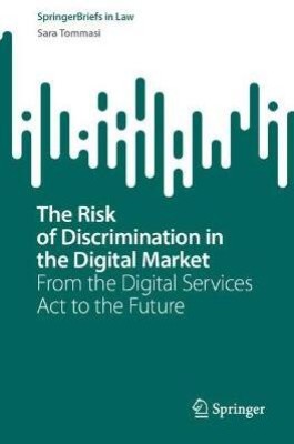 The Risk of Discrimination in the Digital Market(English, Paperback, Tommasi Sara)