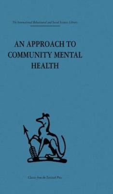 An Approach to Community Mental Health(English, Paperback, unknown)