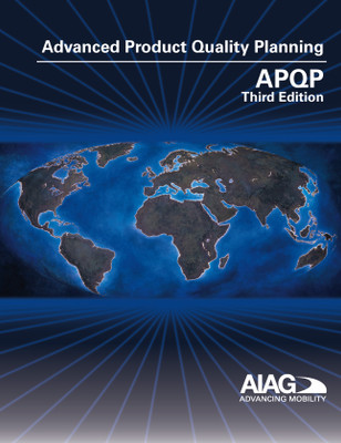 Advanced Product Quality Planning (APQP) Reference Manual, 3rd Edition (Hardcopy with Downloadable Files)(Paperback, AIAG)