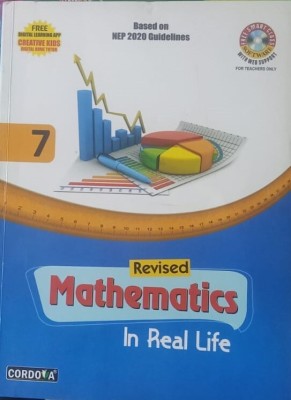 REVISED MATHEMATICS IN REAL LIFE CLASS-7(Paperback, CORDOVA)