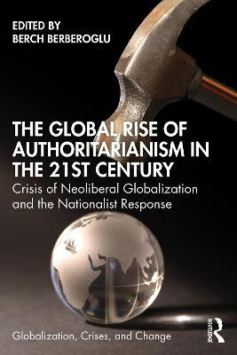 The Global Rise of Authoritarianism in the 21st Century(English, Paperback, unknown)
