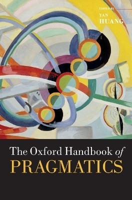 The Oxford Handbook of Pragmatics(English, Hardcover, unknown)