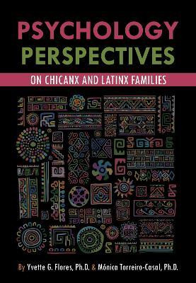 Psychological Perspectives on Chicanx and Latinx Families(English, Paperback, Flores Yvette G.)