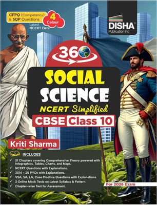 Disha 360 Social Science Class 10 NCERT Simplified | Theory, Question Bank, PYQs, Sample Papers, Competency & NCERT Questions | SST Class 10 CBSE Book by Kriti Sharma for 2026 Exam(Paperback, Kriti Sharma)