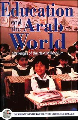 Education and the Arab World(English, Hardcover, Emirates Center for Strategic Studies, Research)