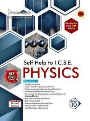 Arun Deeps Self-Help To Icse Physics Class 10 (2024-25 Edition) Nep 2020(Paperback, Ravinder Singh, Sons Publisher)