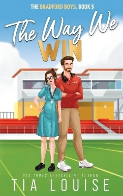 The Way We Win(English, Paperback, Louise Tia)