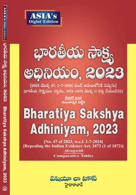 ASIA’s Diglot Edition Bharatiya Sakshya Adhiniyam, 2023 [Indian Evidence Act] 1st Edn.-25(Paperback, Asia Law House)